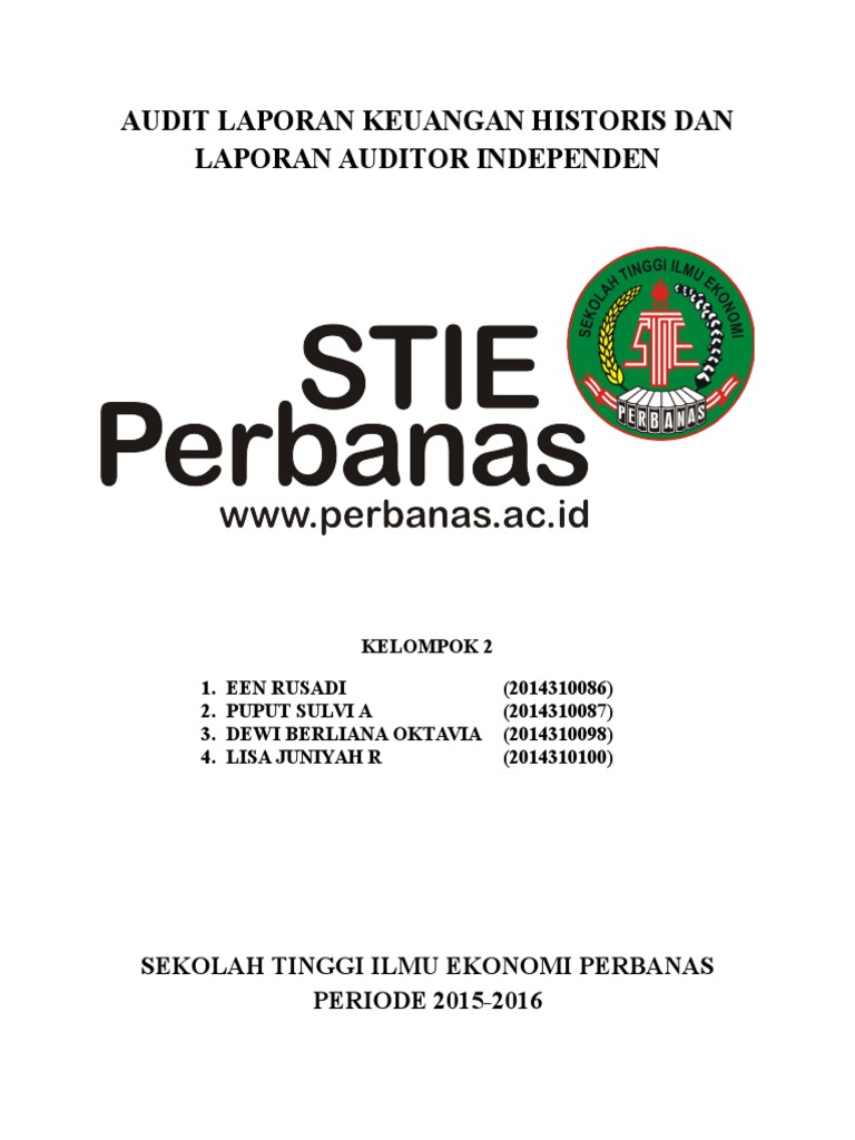 Audit Laporan Keuangan Historis Dan Laporan Auditor Independen | PDF