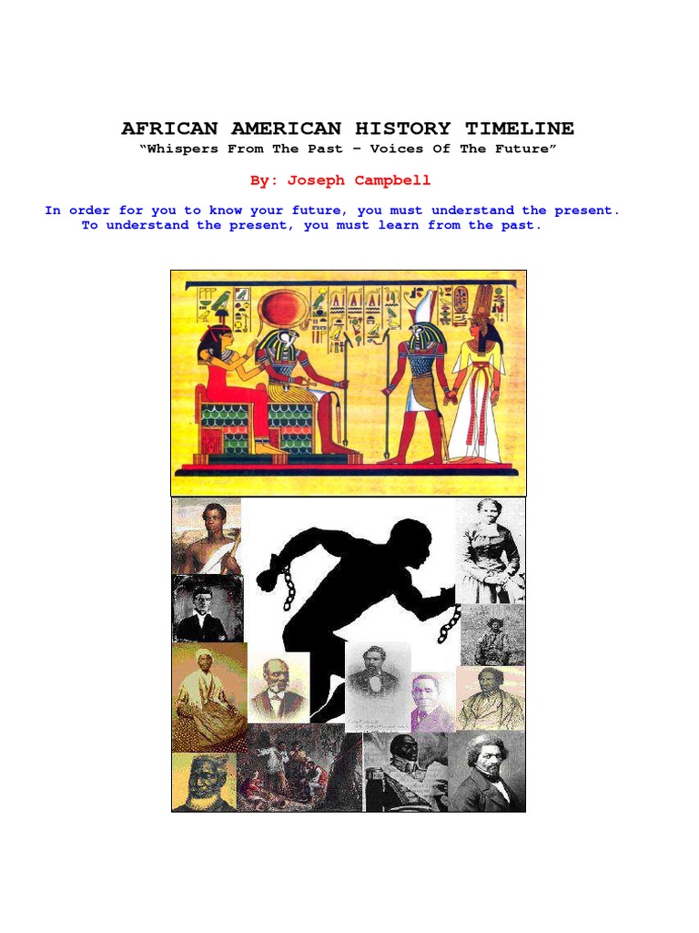 Black History Timeline From Ancient Egypt Thru Today Thebes