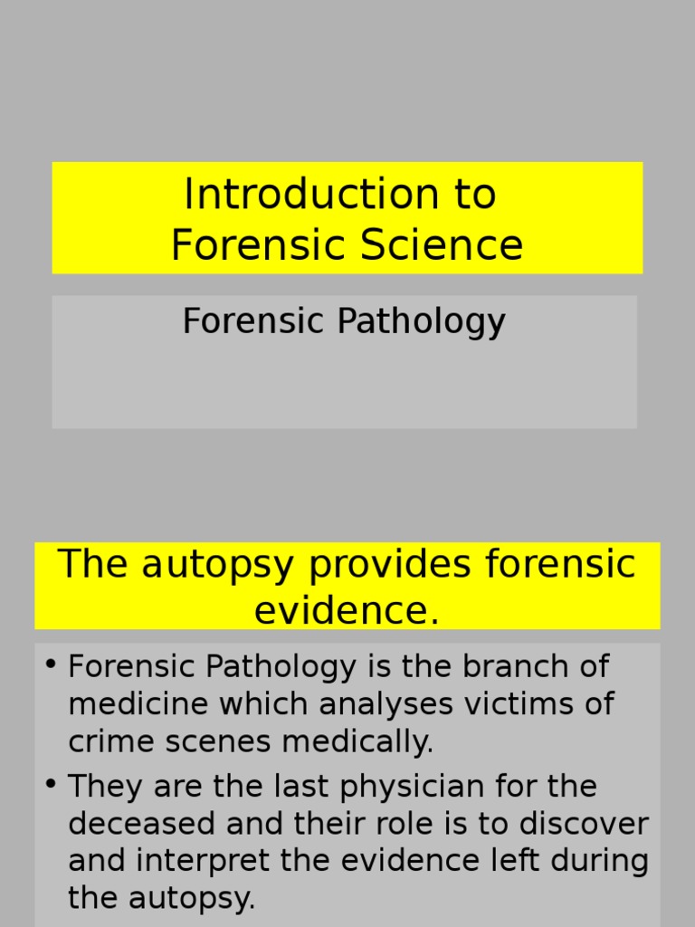 Introduction To Forensic Science Lecture 5 Forensic Pathology Pdf