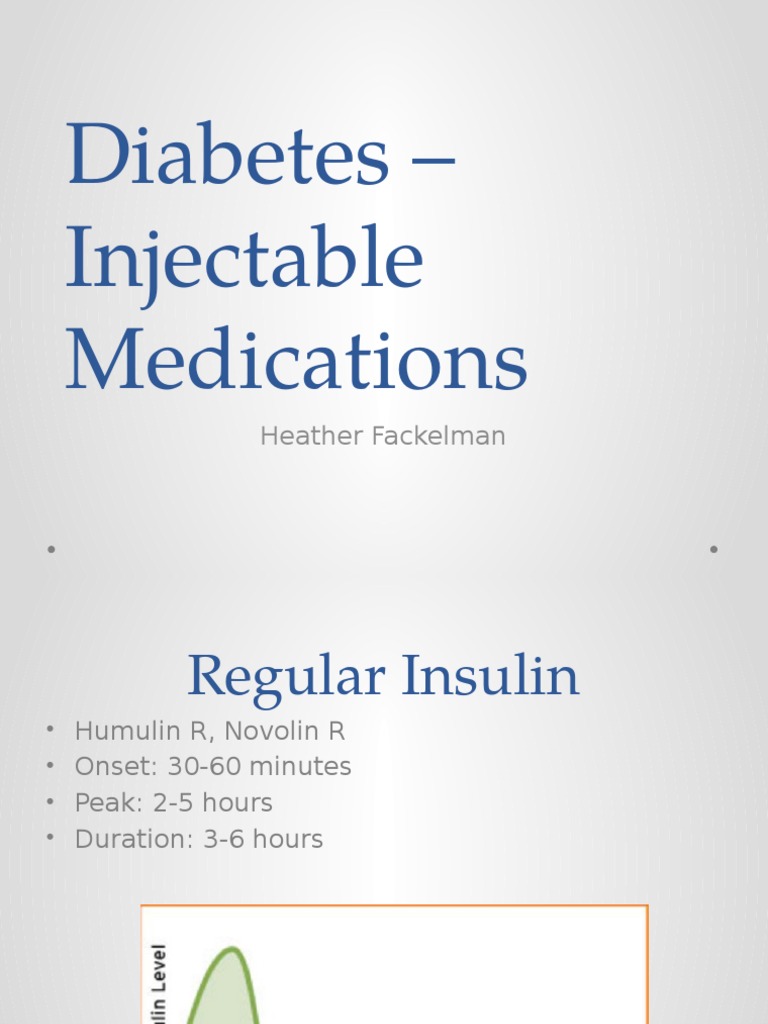Injectable Diabetes Medications Overview | PDF