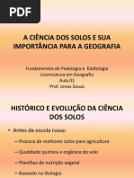 Aula 1 - A Ciência Dos Solos e Sua Importância Para a Geografia
