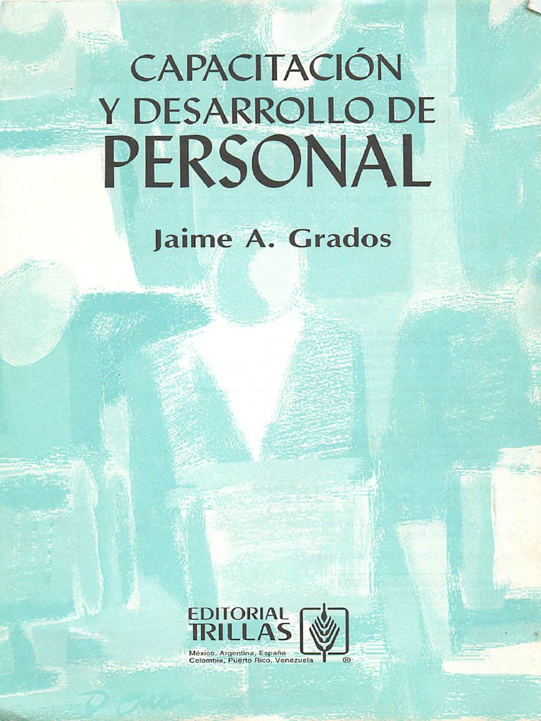 Capacitación y Desarrollo de Personal de Grados PDF | PDF