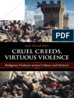 Cruel Creeds, Virtuous Violence - Jack David Eller