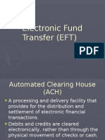 Electronic Fund Transfer (EFT)