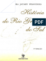 PESAVENTO, Sandra. História Do Rio Grande Do Sul