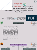 ‘Sustainable Approach Of Recycling Palm Oil Mill Effluent Using Integrated Biofilm - Membrane Filtration System For Internal Plant Usage’
