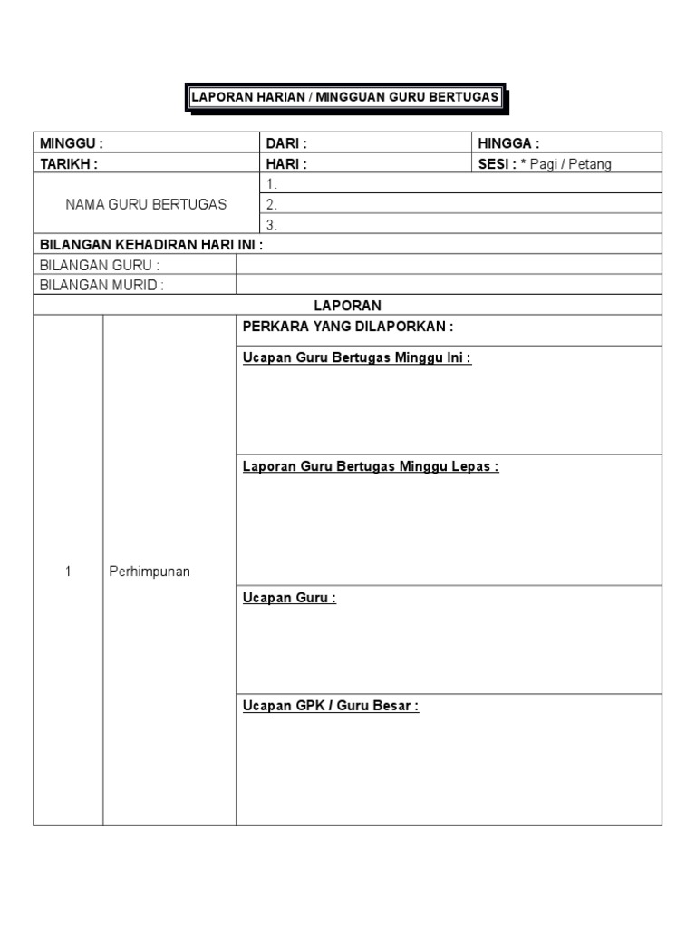Borang Laporan Guru Bertugas