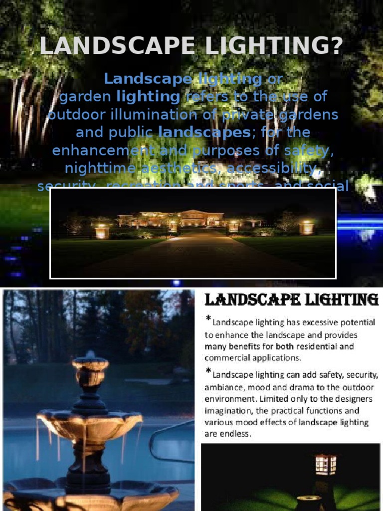 Landscape Lighting Types and Benefits | PDF | Home & Garden | Art