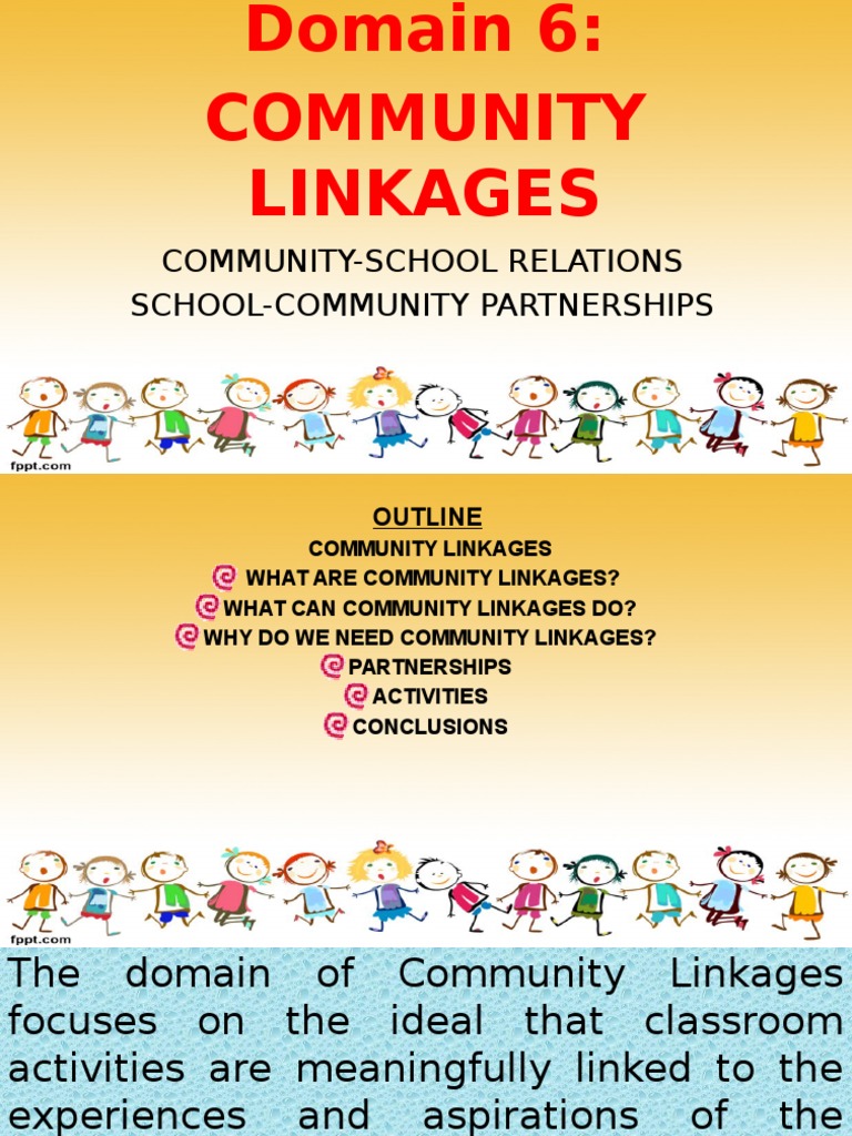 Domain 6 Community Linkages Community Curriculum