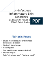 Non-Infectious Inflammatory Skin Disorders - Blok Dermato-Muskulo-Skeletal,,151009