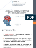 Avaliação Do Estado Mental e Emocional Do Paciente