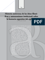 Gerardo Oviedo - Historia Autóctona de Las Ideas Filosóficas y Autonomismo Intelectual: Sobre La Herencia Argentina Del Siglo XX