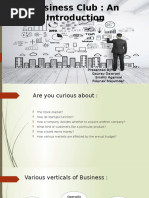 Business Club: An: Presented By: Gaurav Dawrani Srishti Agarwal Rounak Majumdar