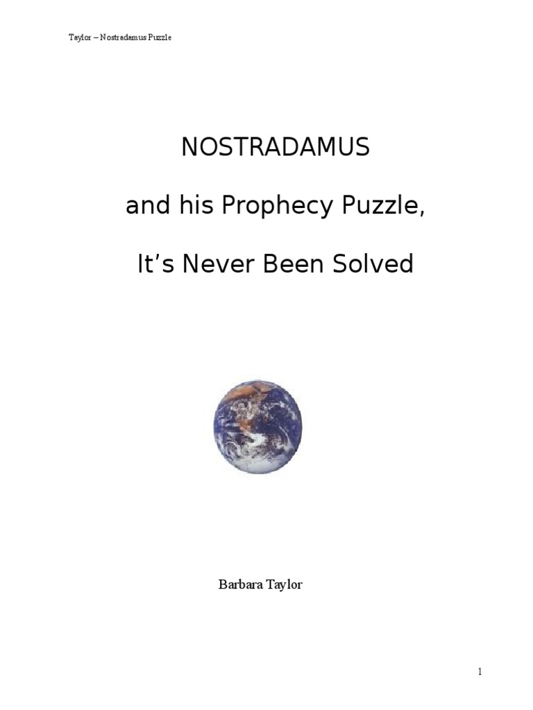 Nostradamus And His Prophecy Puzzle Nostradamus Milky Way