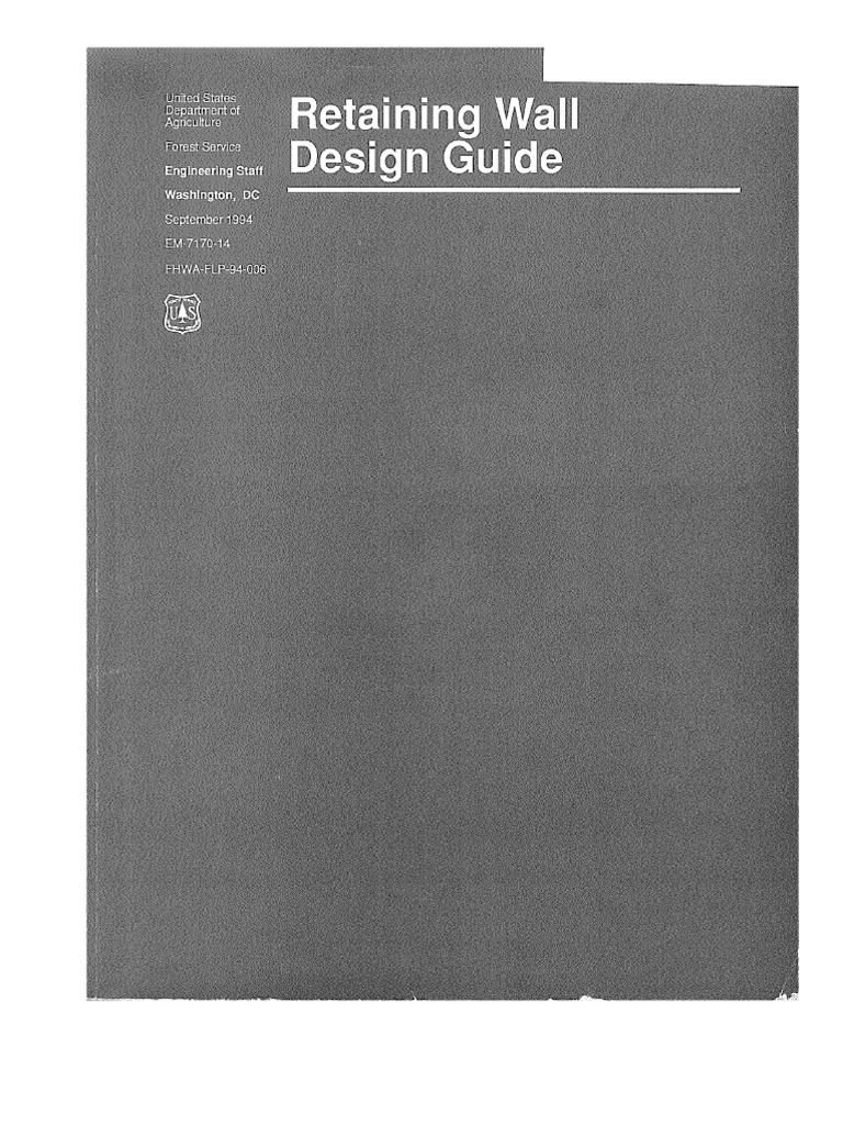 2011 Retaining Wall Design Guide USFS Mohney 5 LVR Slope Stability ...