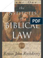 Institutes of Biblical Law R. J. Rushdoony