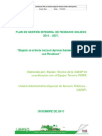 Plan de Gestión Integral de Residuos Sólidos 2016 - 2027 Bogotá Se Orienta Al Aprovechamiento Total de Sus Residuos 18-12-2015