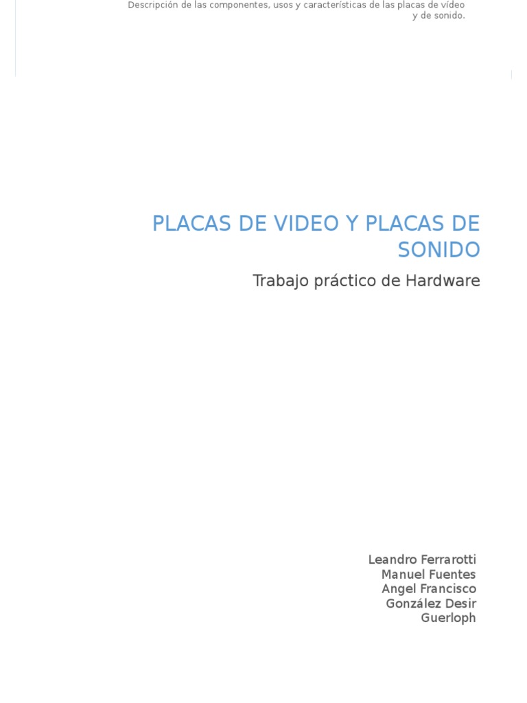 Componentes y Usos de Placas de Video y Sonido | PDF | Tecnología de ...