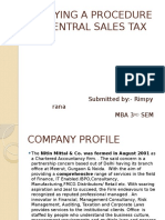 Studying A Procedure On Central Sales Tax: Submitted By:-Rimpy Rana Mba 3 SEM