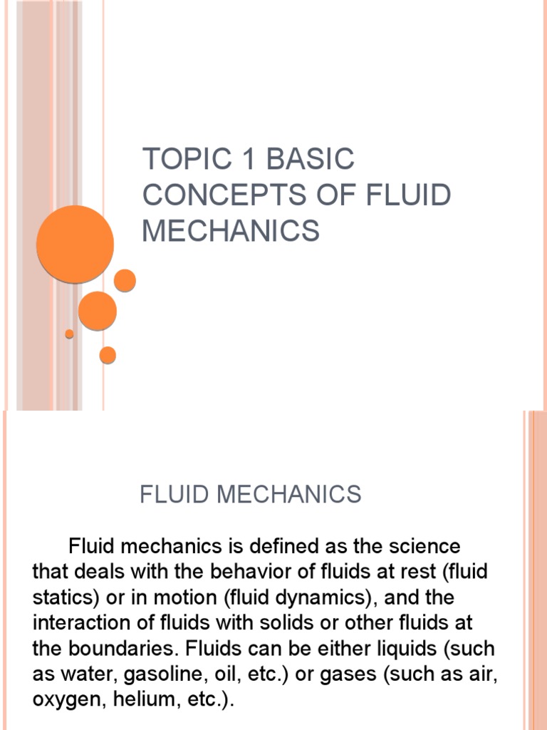 Topic 1 Basic Concepts of Fluid Mechanics Gases Viscosity Free 30