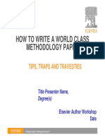 How To Write A World Class Methodology Paper: Tips, Traps and Travesties