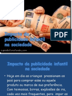 Impactodapublicidadeinfantilnasociedade 090228125829 Phpapp02