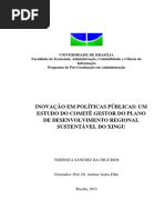 CRUZ RIOS, Verônica Sanchez. Inovação Em Políticas Públicas Um Estudo Do Comitê Gestor Do Plano de Desenvolvimento Regional Sustentável Do Xingu
