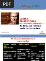Silogismo categórico As mais importantes falácias formais 