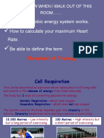 How The Aerobic Energy System Works. How To Calculate Your Maximum Heart Rate. Be Able To Define The Term