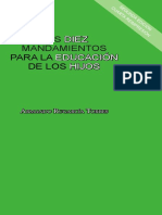 Los Diez Mandamientos para La Educaciã N de Los Hijos (2a. Ed.)