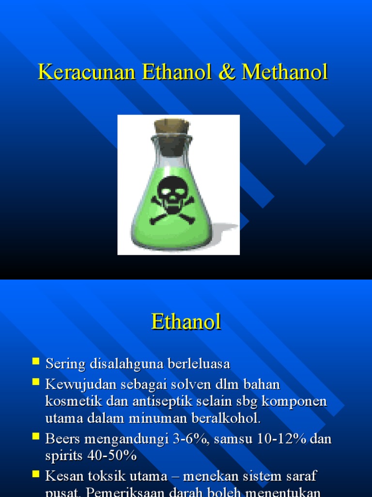 Keracunan Ethanol &amp; Methanol T1S2