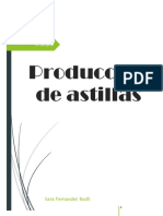 Produccion de Astilla