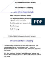 Dynamic White-Box Testing: Highlights of This Chapter Include