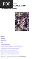 PENSAMENTO E LINGUAGEM Lev Semenovich Vygotsky 