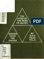 G.R.S. Mead - The Hymn of the Robe of Glory (Echoes From the Gnosis Vol. X)