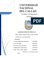 Ondas cuerda UNAC2.8985∗10−42(0.54 m) 373.080.0025m ) =0.00015 J()E4=1kg (1 2(22.8985∗10−40.625 m) 381.310.005m ) =0.00048 J2mSE5=1kg (1 2(22.8985∗10−40.645 m) 394.760.00