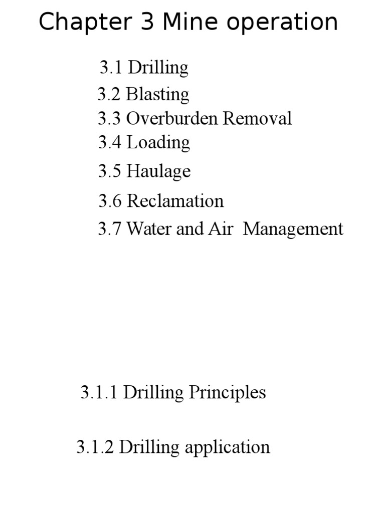 Mine Operation: Drilling Techniques Overview | PDF | Drill | Drilling
