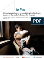 No Way To Live: Women's Experiences of Negotiating The Family Law System in The Context of Domestic Violence June 2010 Report