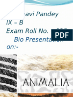 Vaishnavi Pandey Ix - B Exam Roll No. - 825: Bio Presentation On