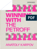 Karpov A. - Winning with the Petroff - Batsford 1993.pdf