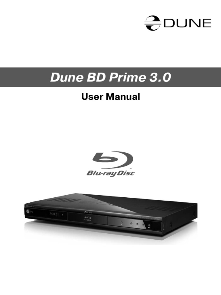 Dune BD Prime 3.0: User Manual | PDF | Hdmi | Video