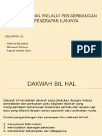 Dakwah Bil Hal Melalui Pengembangan Dan Penerapan Ilmunya