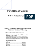 Perencanaan Overlay & Bertahap