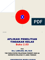 2.03. Aplikasi Penelitian Tindakan Kelas - LAM