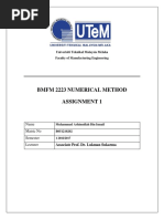 BMFM 2223 Numerical Method Assignment 1: Univerisiti Teknikal Malaysia Melaka Faculty of Manufacturing Engineering