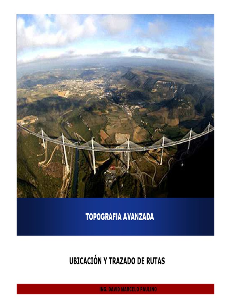 Ubicacion y Trazado de Rutas | PDF | La carretera | Pendiente