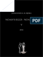 Noah's Eggs / Noahs Æg V