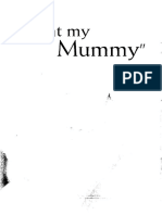 I Want My Mummy