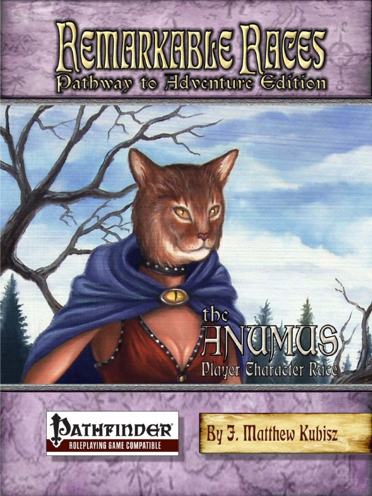 Pathfinder Remarkable Races Anumus PDF | PDF