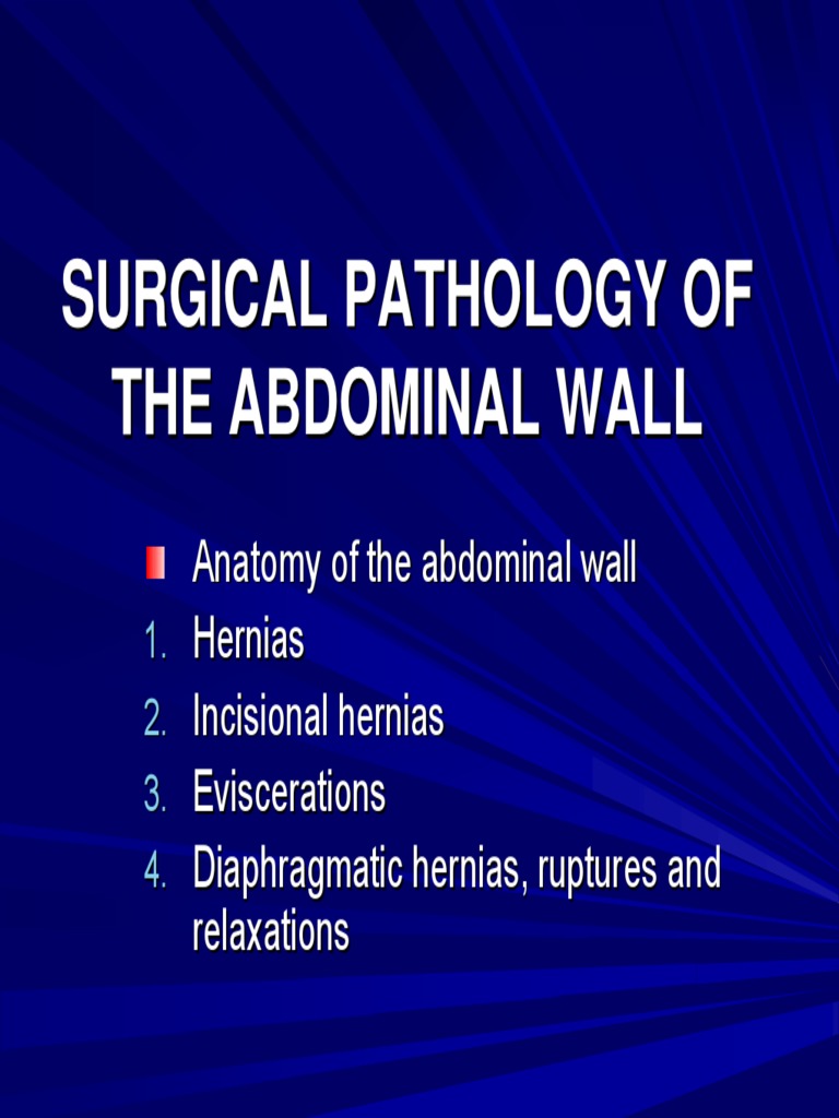Surgical Pathology of Abdominal Wall | PDF | Abdomen